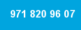 971 820 96 07